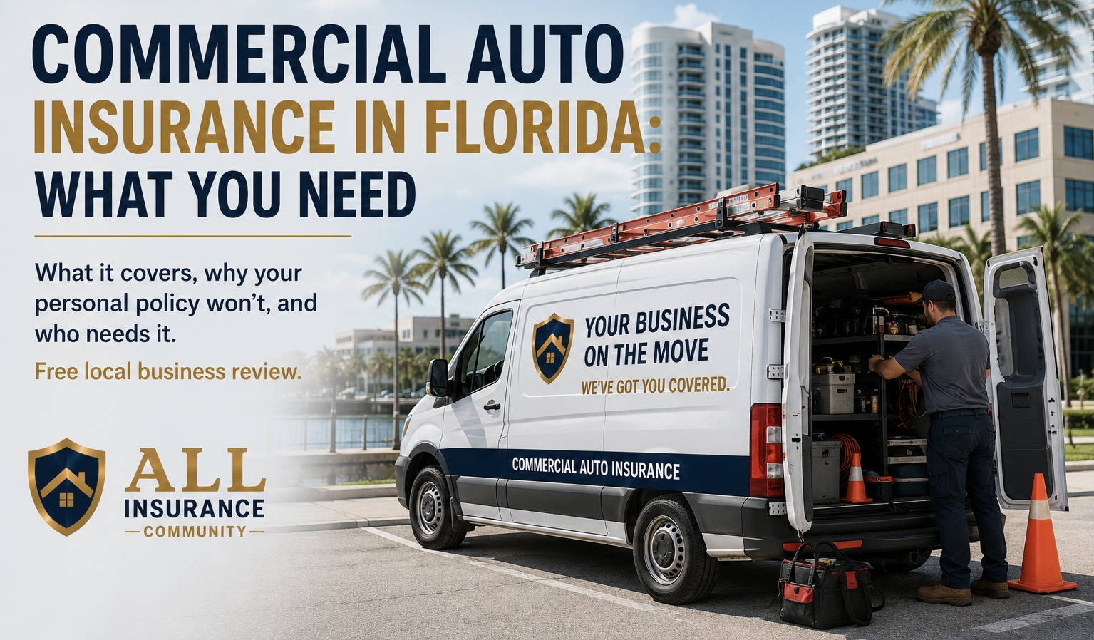 Commercial Auto Insurance in Florida: What You Need