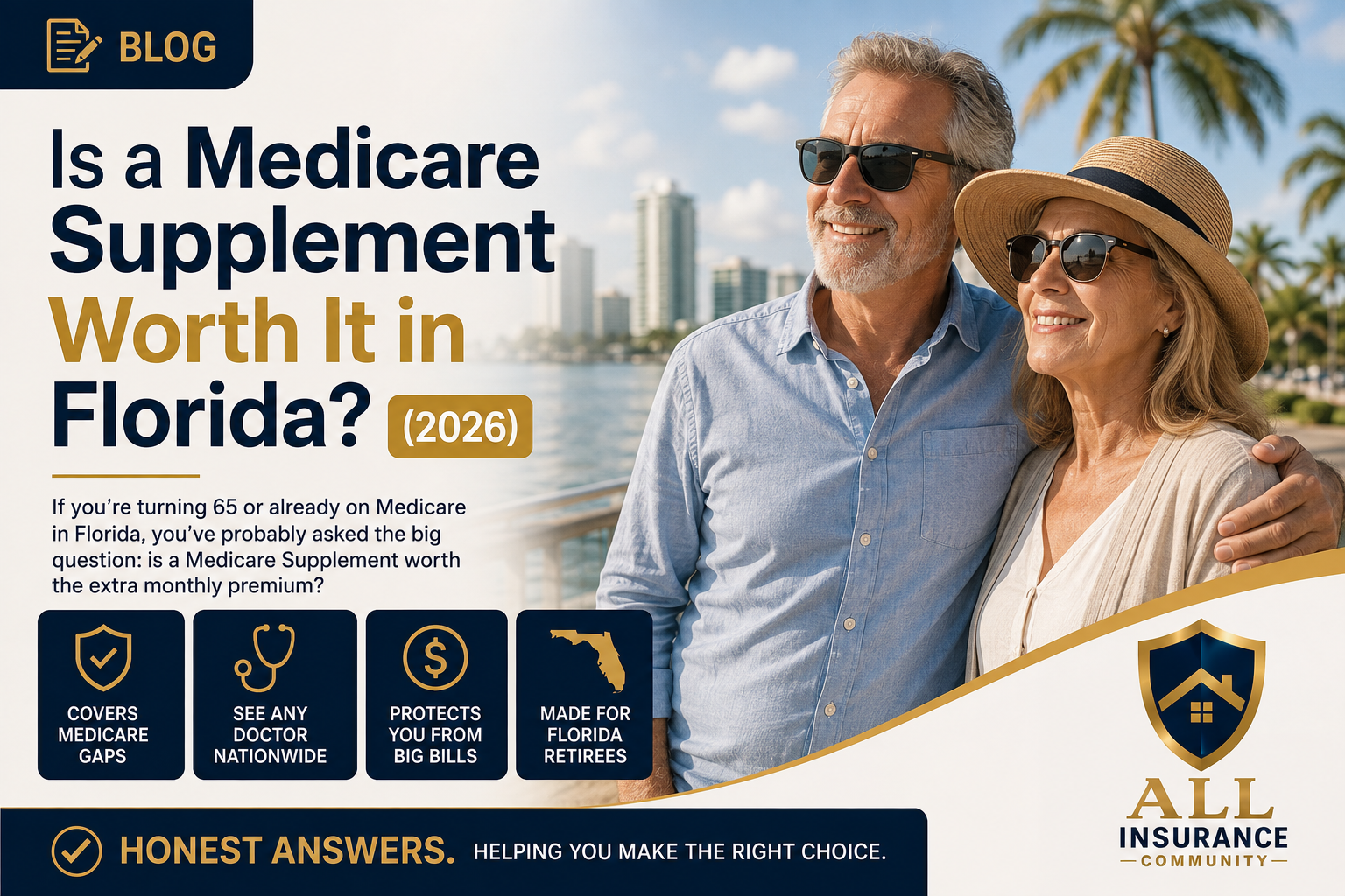 Happy retired couple in Florida learning about Medicare Supplement (Medigap) insurance options in 2026.